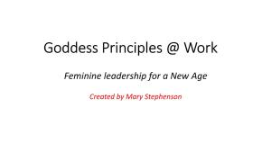 Goddess Principles @ Work