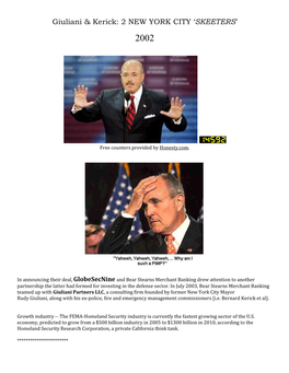 Rudy Giuliani & His Sidekick Bernie Kerik: Two NYC "Skeeters" THE