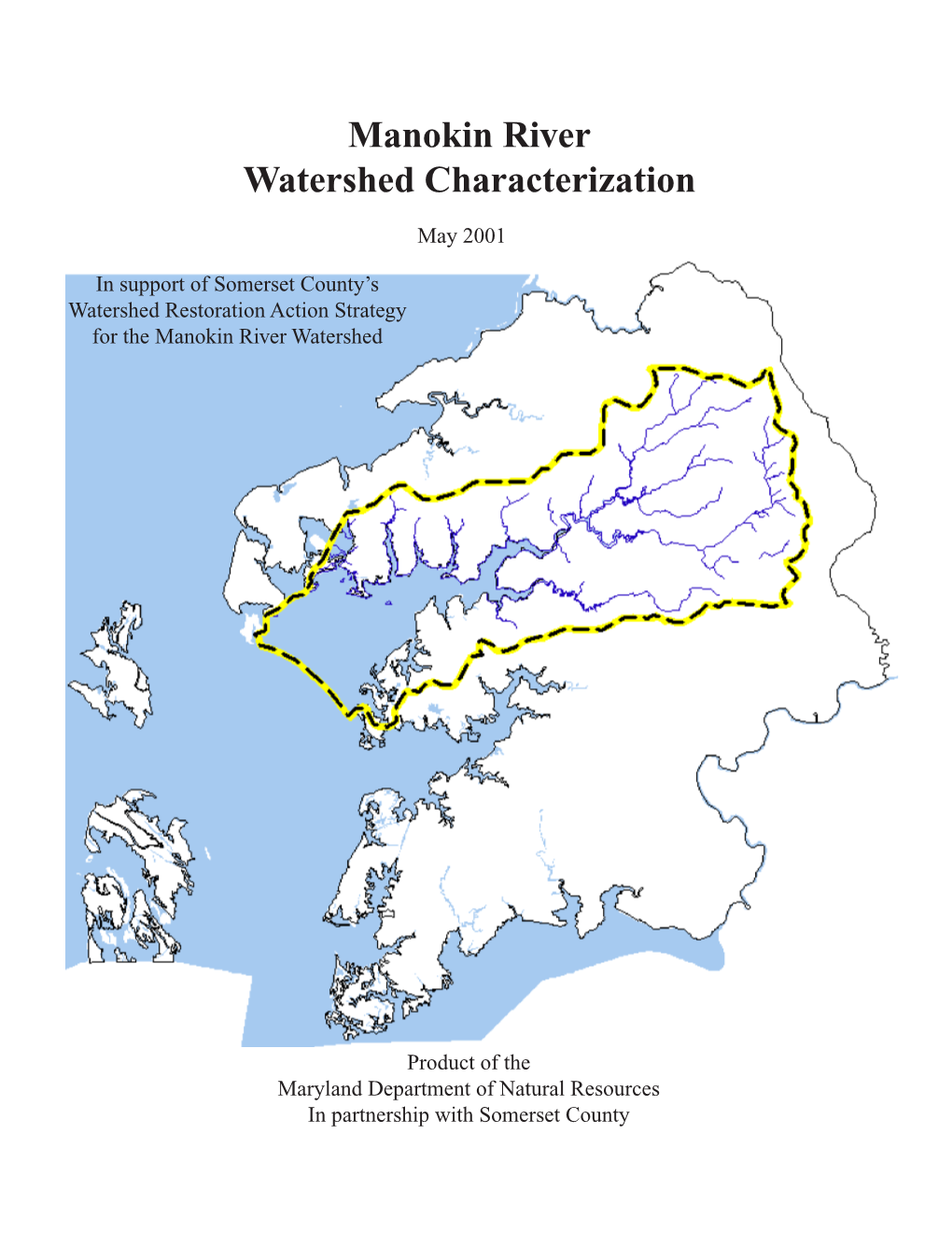 Manokin River Watershed Characterization
