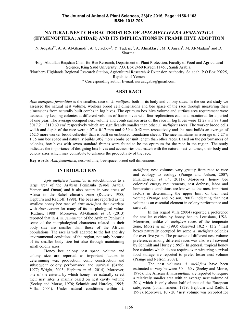 Natural Nest Characteristics of Apis Mellifera Jemenitica (Hymenoptera; Apidae) and Its Implications in Frame Hive Adoption