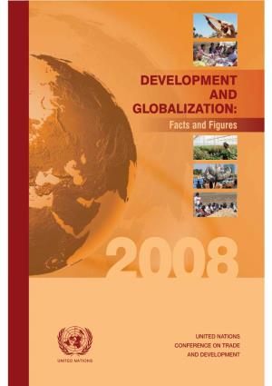 Development and Globalization: Facts and Figures 2008