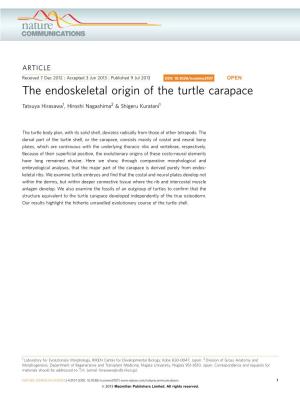 The Endoskeletal Origin of the Turtle Carapace