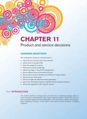 CHAPTER 11 Product and Service Decisions