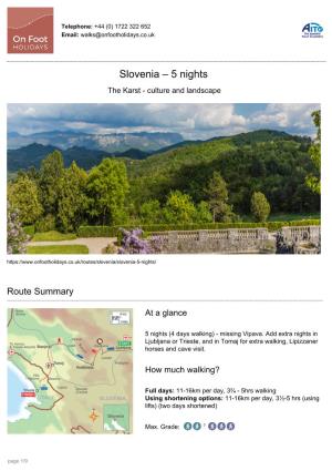 Slovenia – 5 Nights the Karst - Culture and Landscape