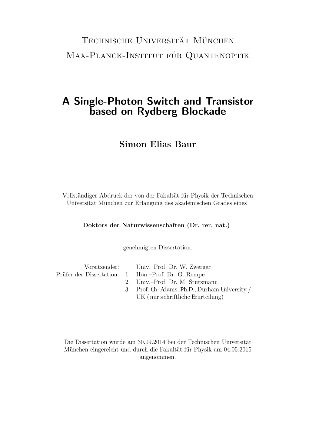 A Single-Photon Switch and Transistor Based on Rydberg Blockade