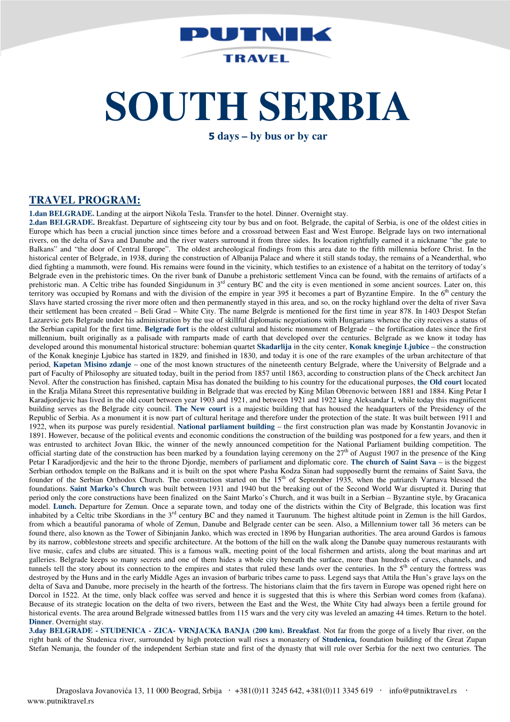 SOUTH SERBIA 5 Days – by Bus Or by Car