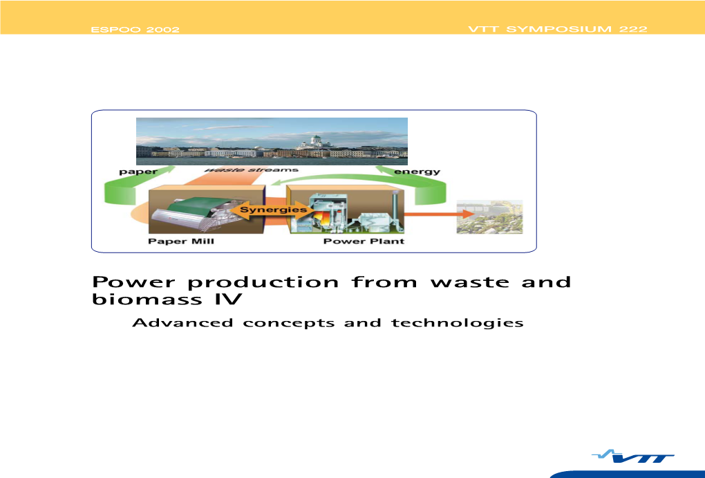 Power Production from Waste and Biomass IV