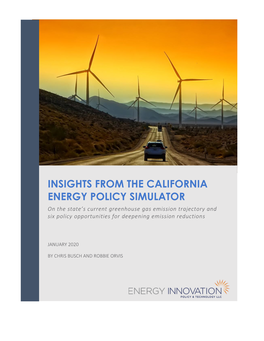 Insights from the California Energy Policy Simulator