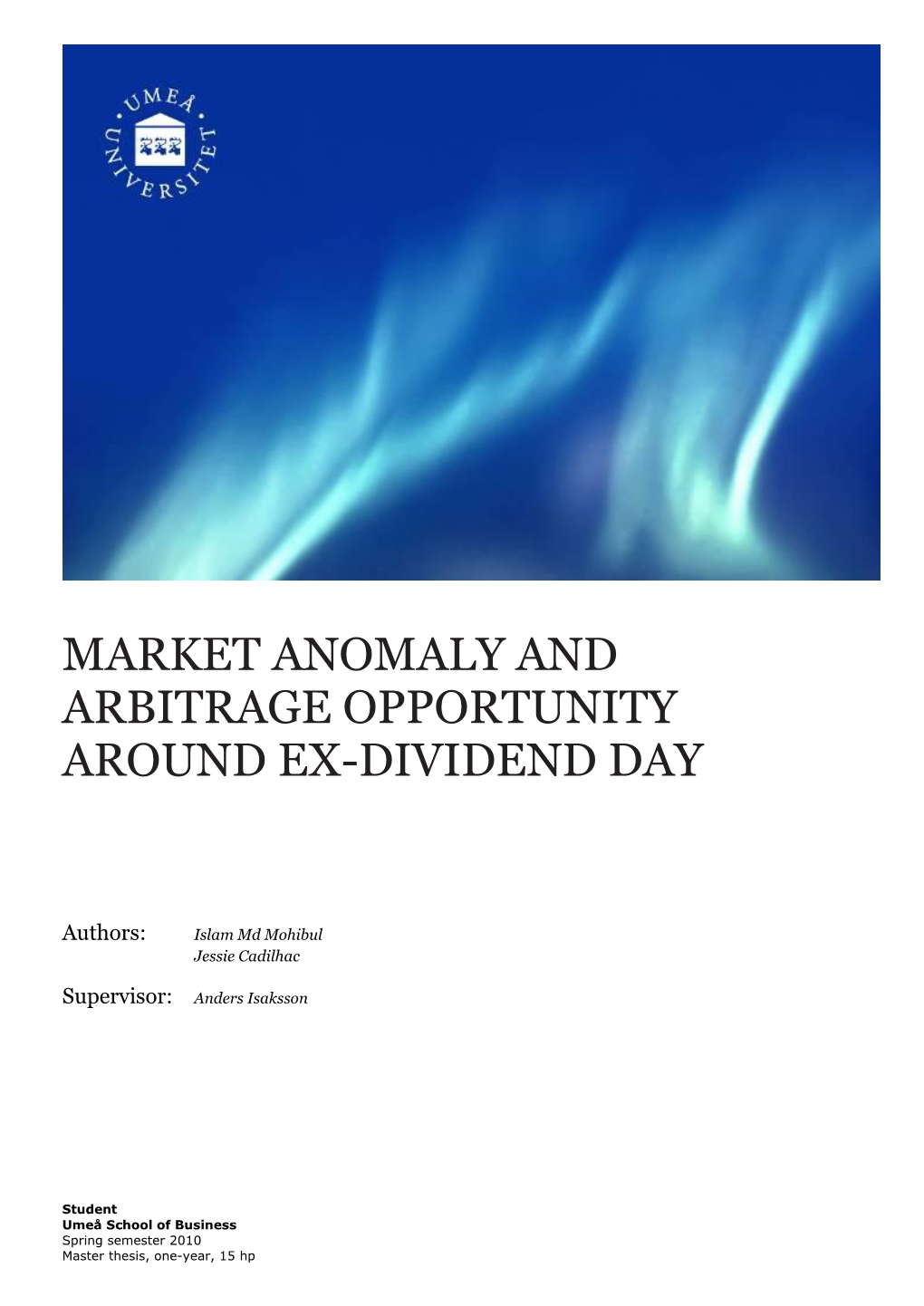 Market Anomaly and Arbitrage Opportunity Around Ex-Dividend Day