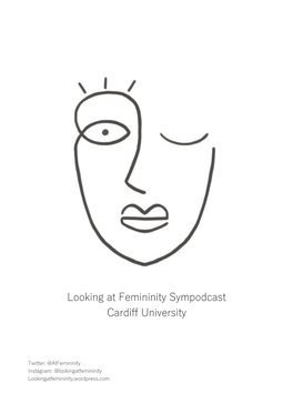 Looking at Femininity Sympodcast Programme