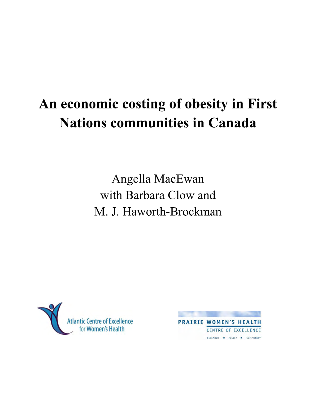 An Economic Costing of Obesity in First Nations Communities in Canada