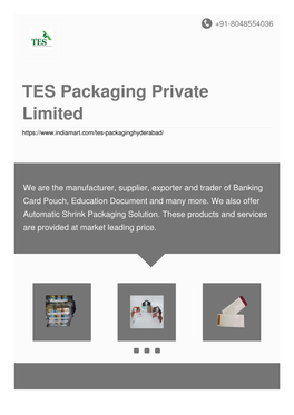 TES Packaging Private Limited