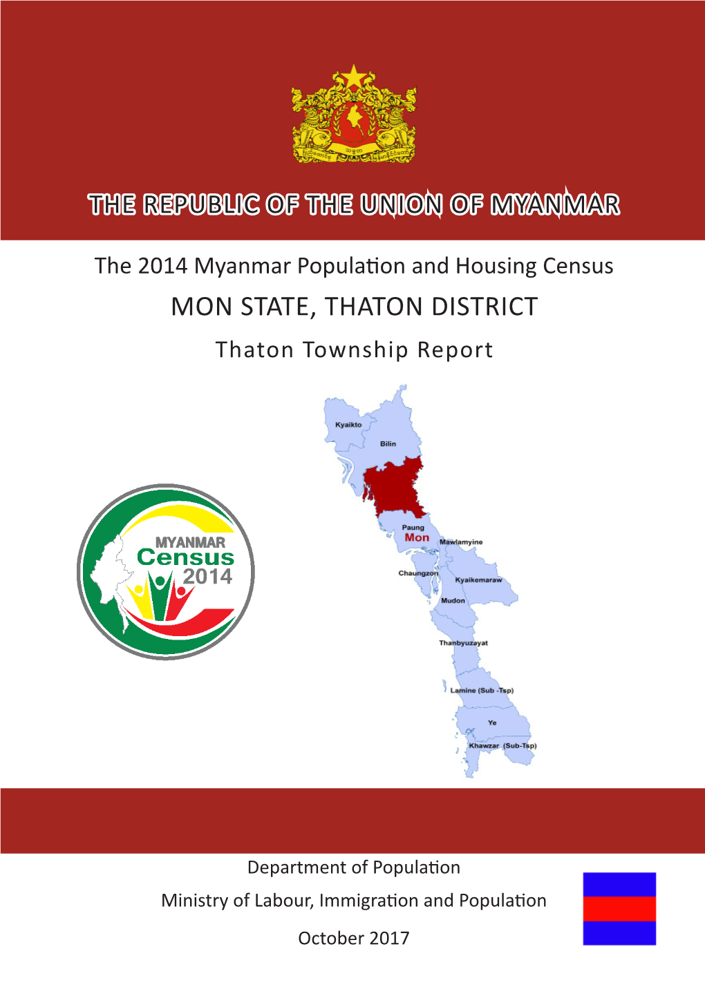 MON STATE, THATON DISTRICT Thaton Township Report