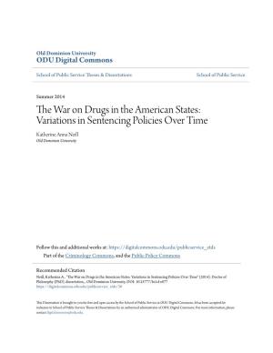 The War on Drugs in the American States: Variations in Sentencing Policies Over Time