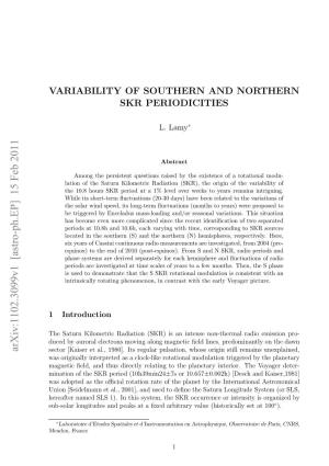 Variability of Southern and Northern Periodicities of Saturn Kilometric