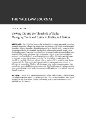 Viewing CSI and the Threshold of Guilt: Managing Truth and Justice in Reality and Fiction Abstract