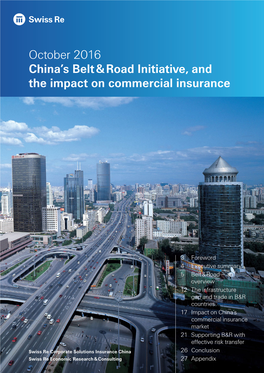 October 2016 China's Belt & Road Initiative, and the Impact on Commercial Insurance