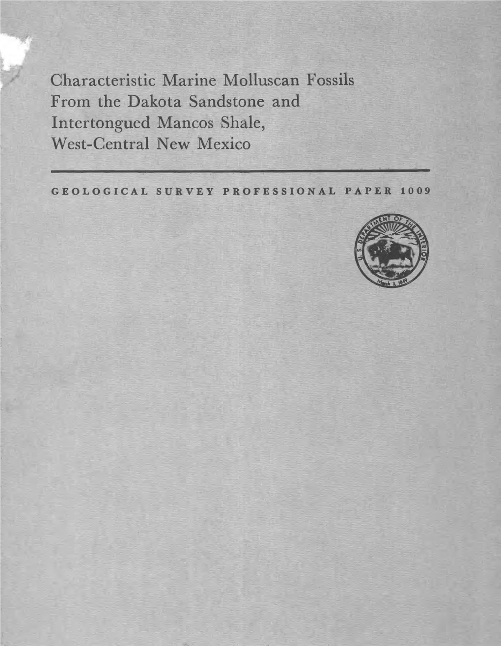 Characteristic Marine Molluscan Fossils from the Dakota Sandstone and Intertongued Mancos Shale, West-Central New Mexico