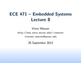 ECE 471 – Embedded Systems Lecture 8