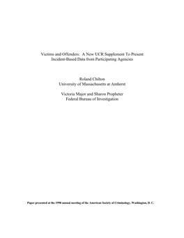 Victims and Offenders: a New UCR Supplement to Present Incident-Based Data from Participating Agencies