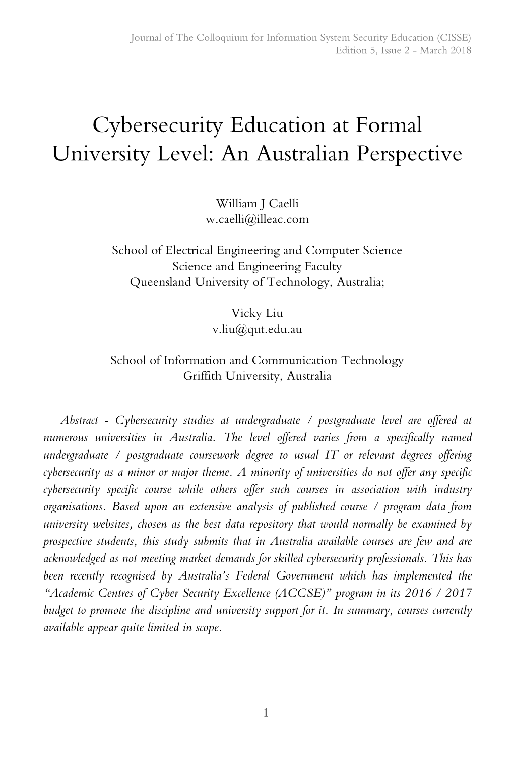 Cybersecurity Education at Formal University Level: an Australian Perspective