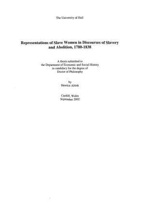 Representations of Slave Women in Discourses of Slavery and Abolition, 1780-1838