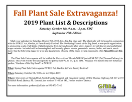 Fall Plant Sale Extravaganza! 2019 Plant List & Descriptions Saturday, October 5Th, 9 A.M