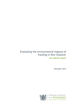 Evaluating the Environmental Impacts of Fracking in New Zealand: an Interim Report