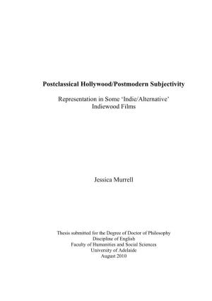 Postclassical Hollywood/Postmodern Subjectivity Representation In