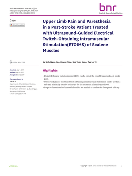 Upper Limb Pain and Paresthesia in a Post-Stroke Patient Treated With