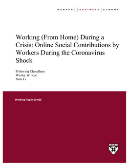 Working (From Home) During a Crisis: Online Social Contributions by Workers During the Coronavirus Shock