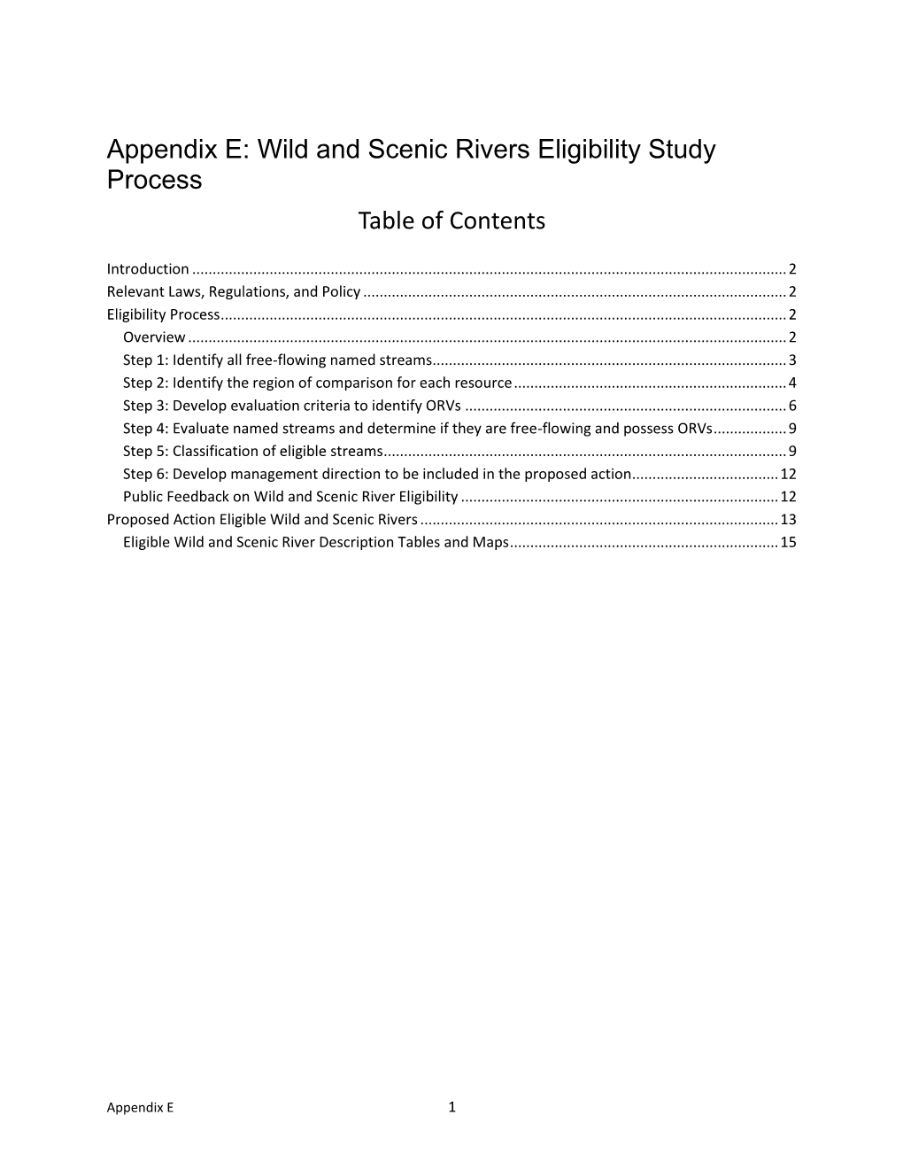 Appendix E: Wild and Scenic Rivers Eligibility Study Process Table of Contents