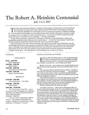 The A. Heinlein Centennial July 5 to 8, 2007