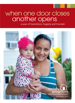 2014 Annual Report: When One Door Closes, Another Opens