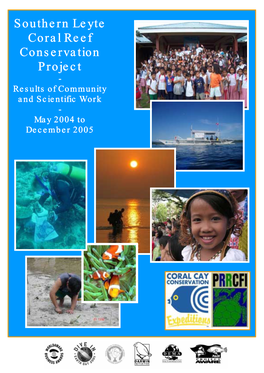 Southern Leyte Coral Reef Conservation Project Is to Give SCUBA Diving and Marine Survey Training to Local Counterparts