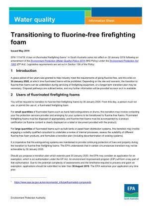 Transitioning to Fluorine-Free Firefighting Foam Information