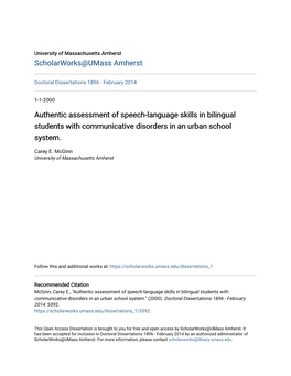 Authentic Assessment of Speech-Language Skills in Bilingual Students with Communicative Disorders in an Urban School System