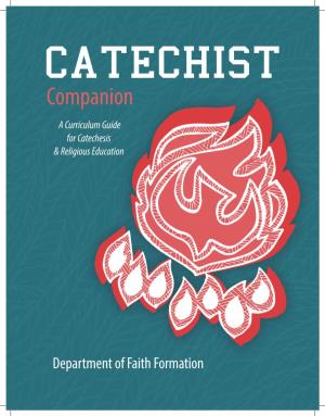 CATECHIST Companion a Curriculum Guide for Catechesis & Religious Education