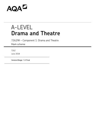 Mark Scheme: Component 1 Drama and Theatre