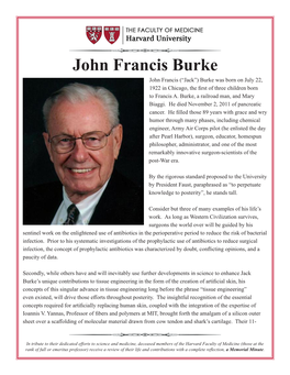 Burke John Francis (“Jack”) Burke Was Born on July 22, 1922 in Chicago, the First of Three Children Born to Francis A