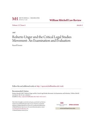 Roberto Unger and the Critical Legal Studies Movement: an Examination and Evaluation Russell Pannier