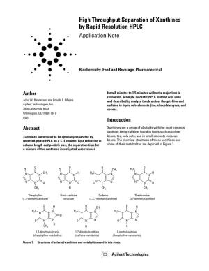 High Throughput Separation of Xanthines by Rapid Resolution HPLC Application Note
