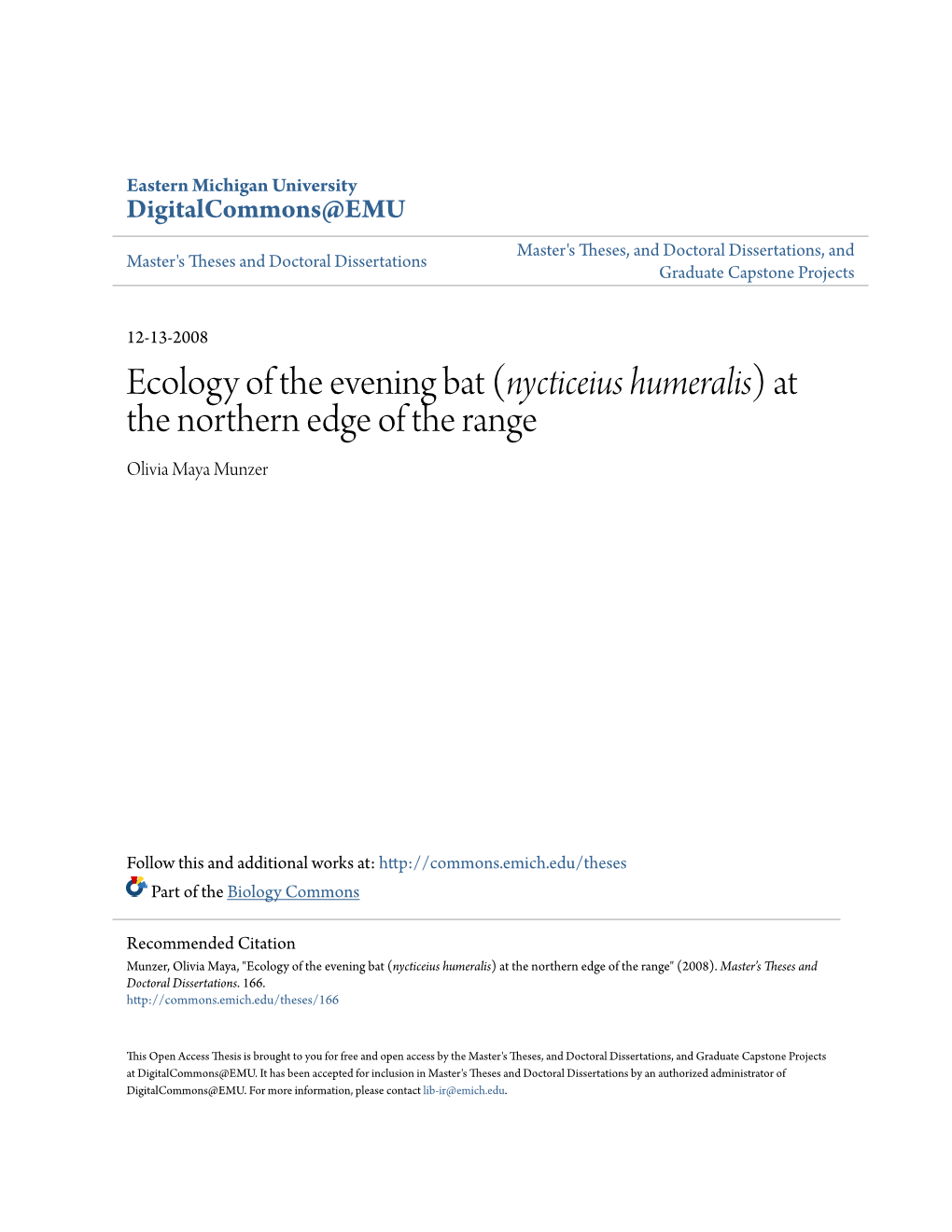 Ecology of the Evening Bat (<I>Nycticeius Humeralis</I>) at The