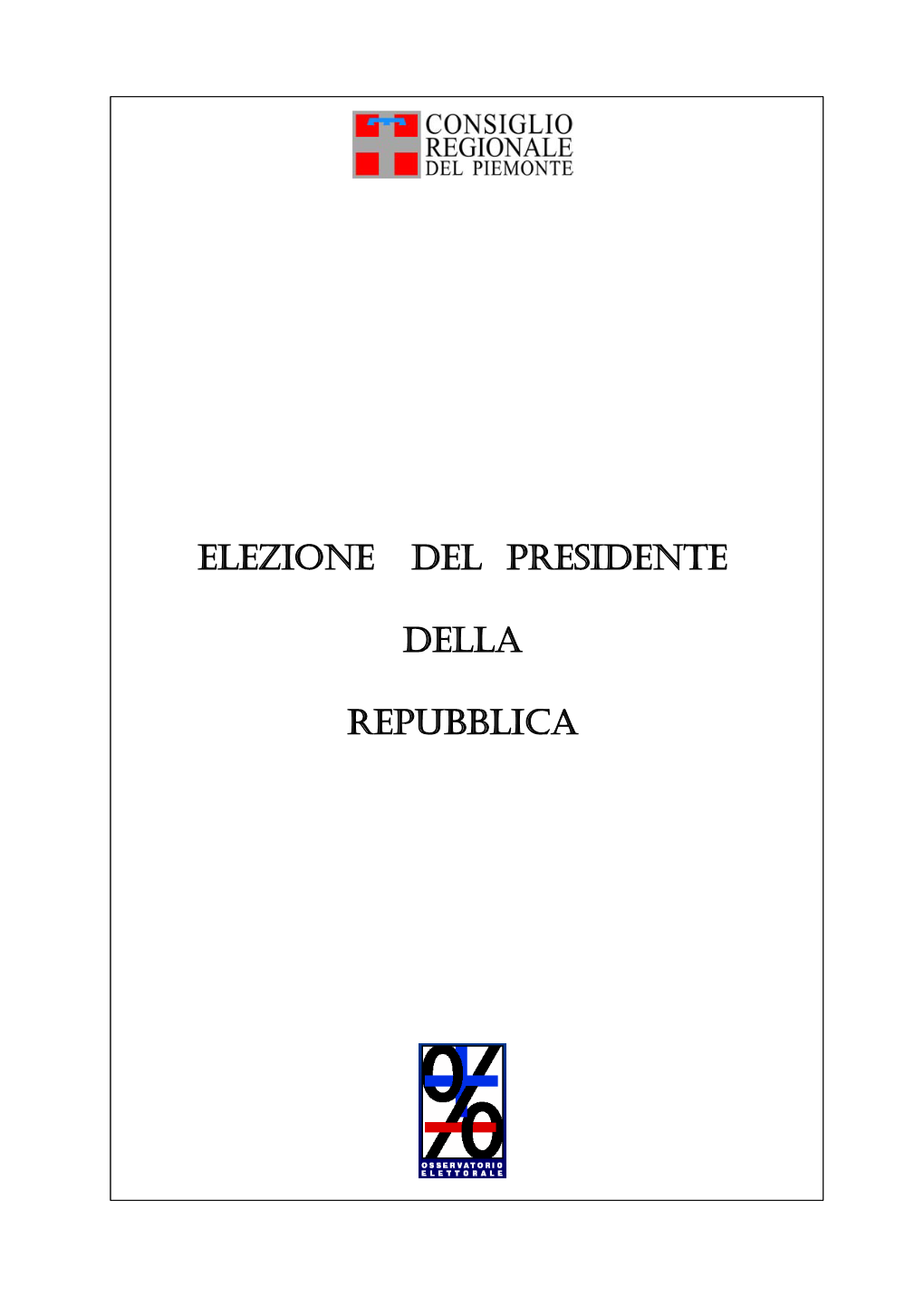 Elezione Del Presidente Della Repubblica