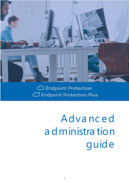 Advanced Administration Guide – Endpoint Protection