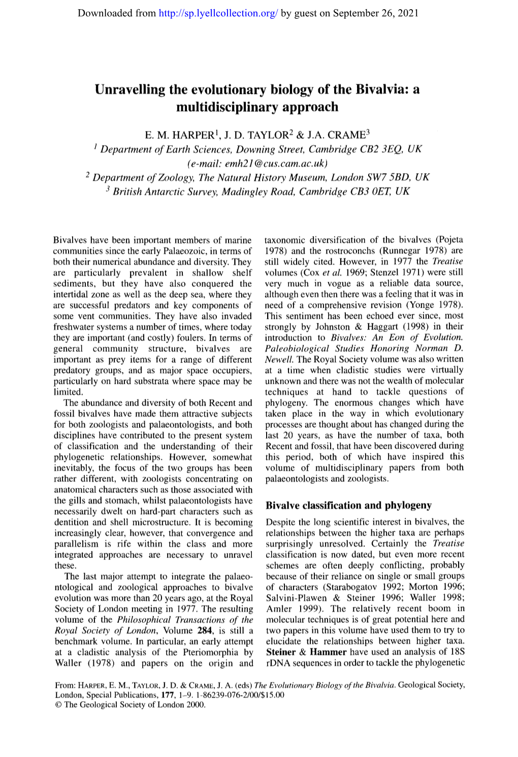 Unravelling the Evolutionary Biology of the Bivalvia: a Multidisciplinary Approach