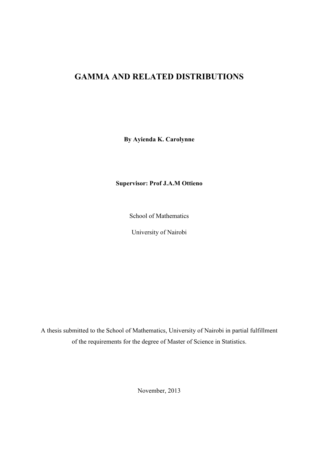 Gamma and Related Distributions