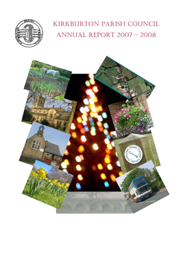 Kirkburton Parish Council Annual Report 2007 – 2008