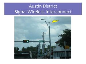 Austin District Signal Wireless Interconnect Maintenance Enhancement
