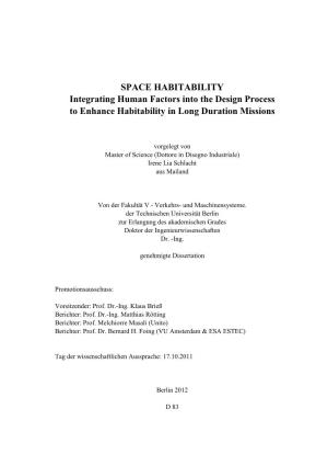 SPACE HABITABILITY Integrating Human Factors Into the Design Process to Enhance Habitability in Long Duration Missions